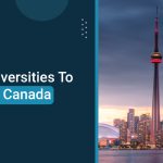 9 Best Universities To Study In Canada In 2025